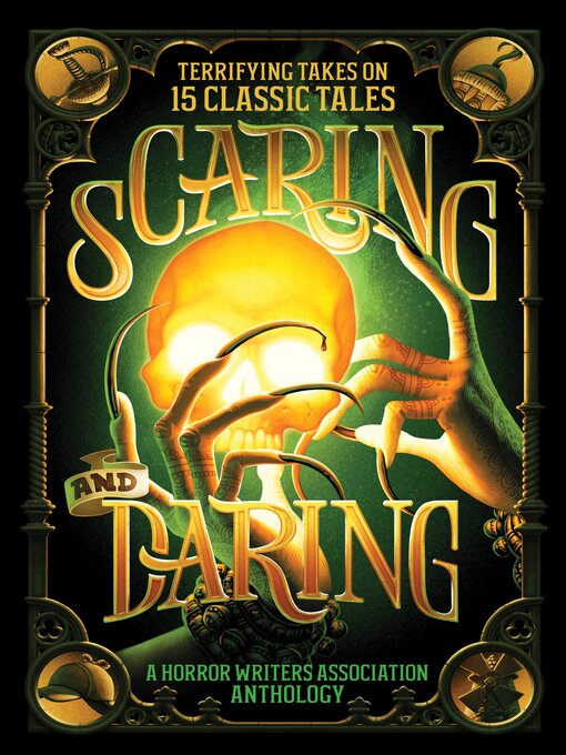 Title details for Scaring and Daring by Horror Writers Association - Wait list